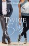 [New Milton 03] • Twice Shy